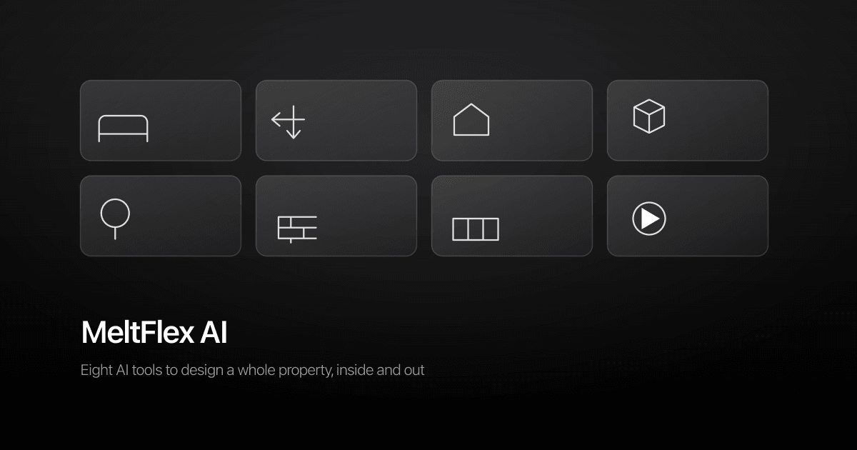 Inside MeltFlex AI: 8 AI Design Tools That Redesign a Whole Property